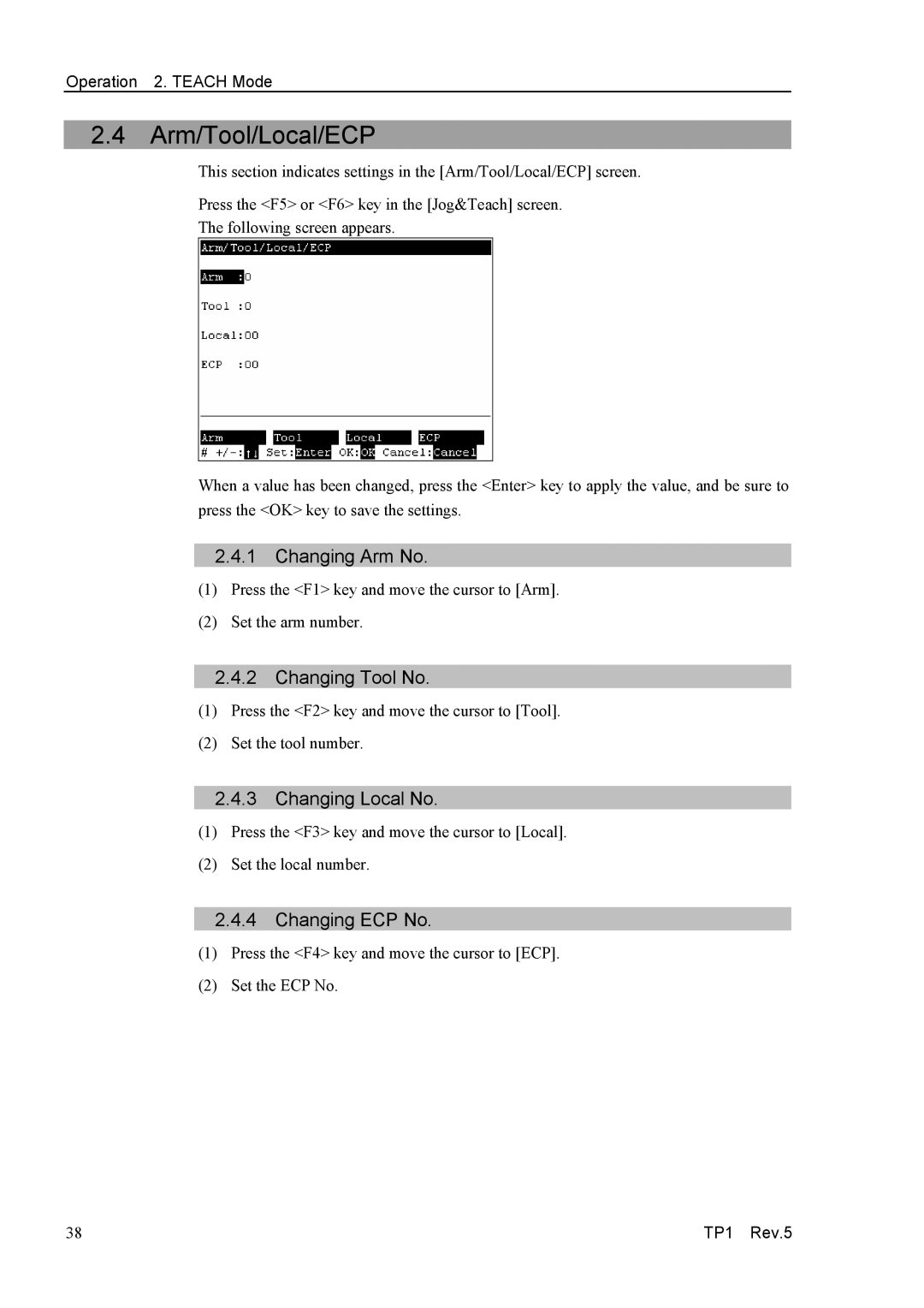 Epson TP1 manual Arm/Tool/Local/ECP, Changing Arm No, Changing Tool No, Changing Local No, Changing ECP No 