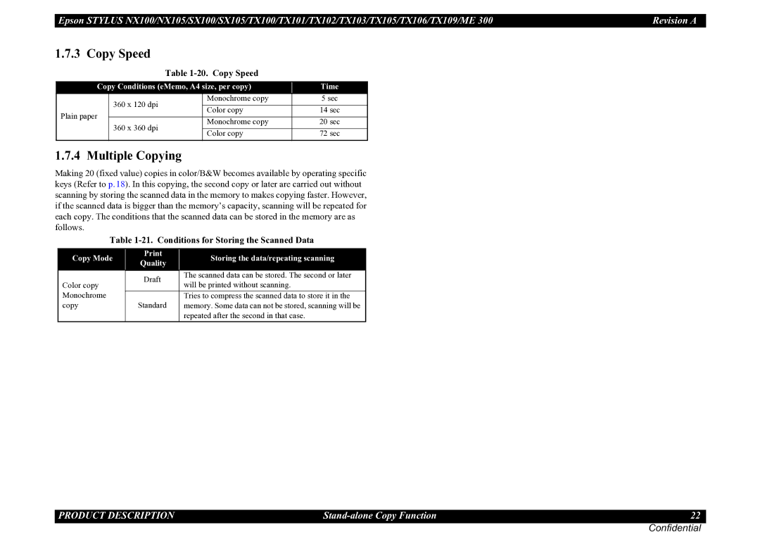 Epson TX105, SX100, TX100, NX105, ME 300, SX105, TX101 Copy Speed, Multiple Copying, Conditions for Storing the Scanned Data 