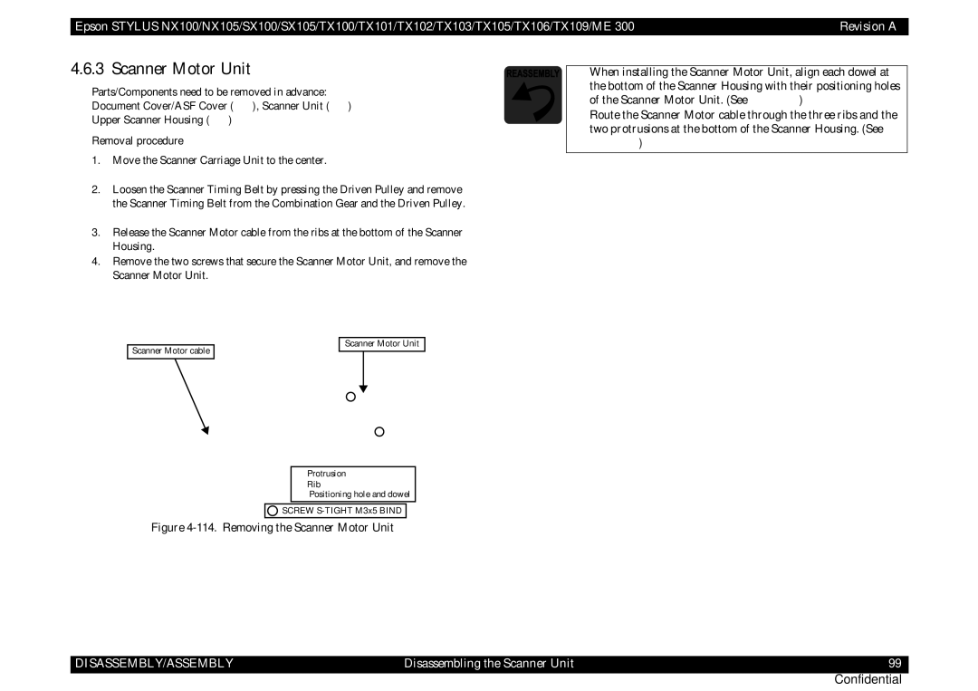 Epson TX105, SX100, TX100, NX105, ME 300, SX105, TX101, TX106, TX109, TX102, TX103 service manual Removing the Scanner Motor Unit 