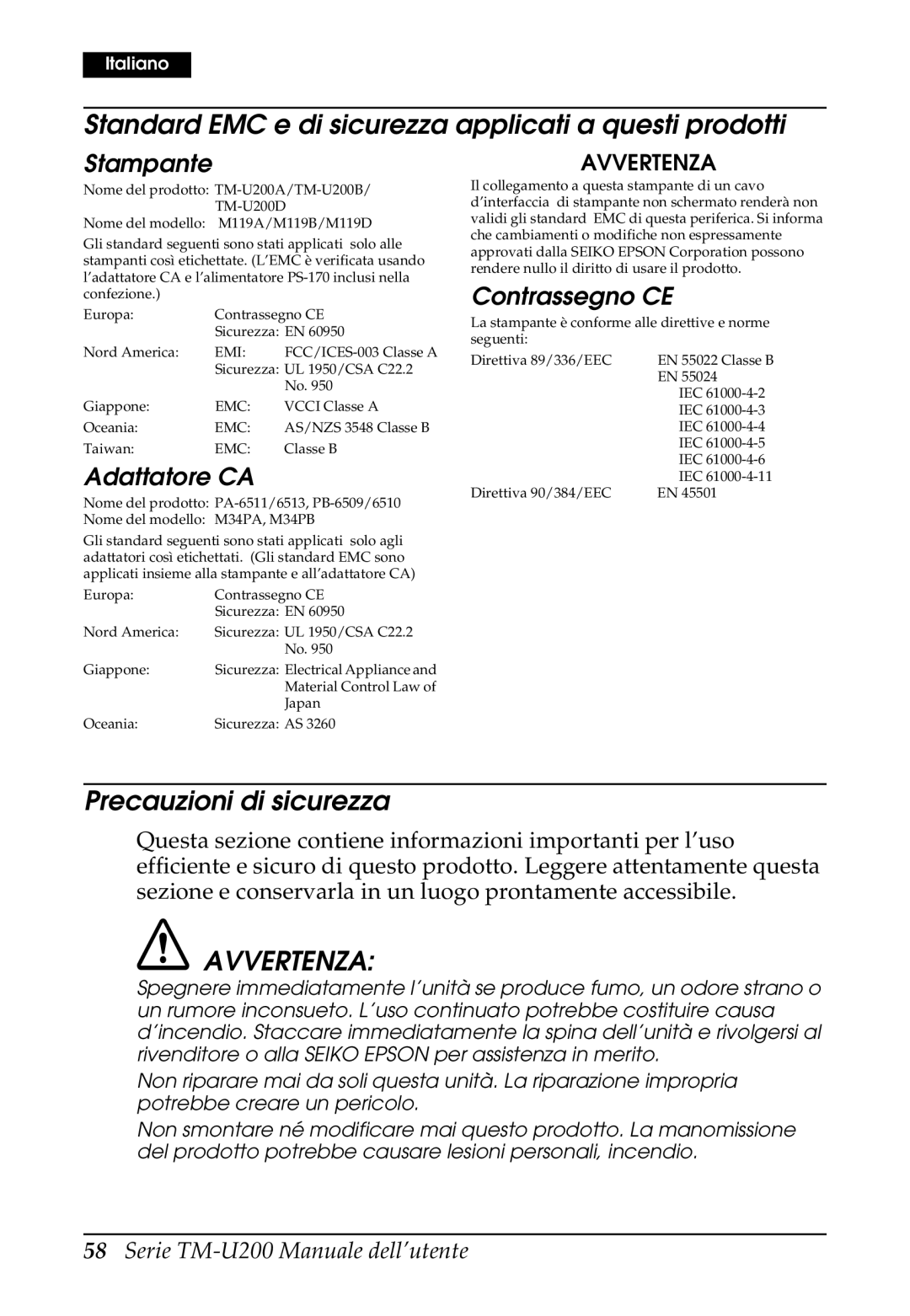 Epson U200 user manual Standard EMC e di sicurezza applicati a questi prodotti, Precauzioni di sicurezza, Avvertenza 