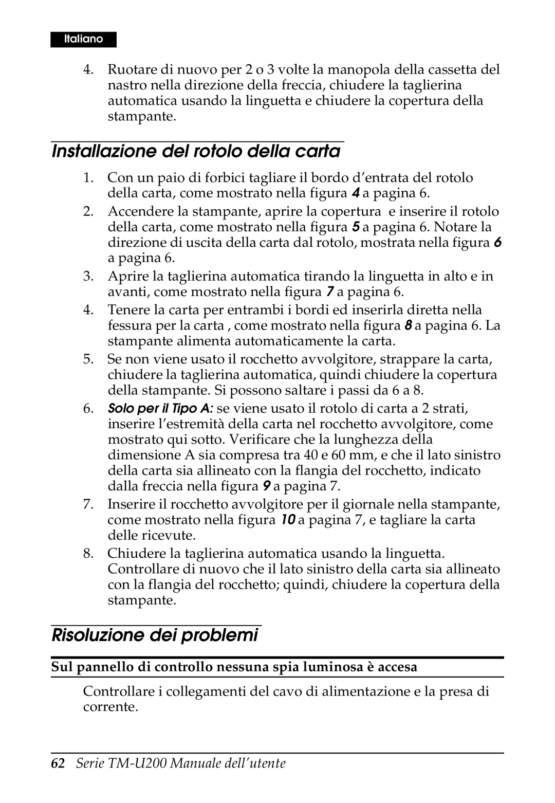 Epson U200 user manual Installazione del rotolo della carta, Risoluzione dei problemi 