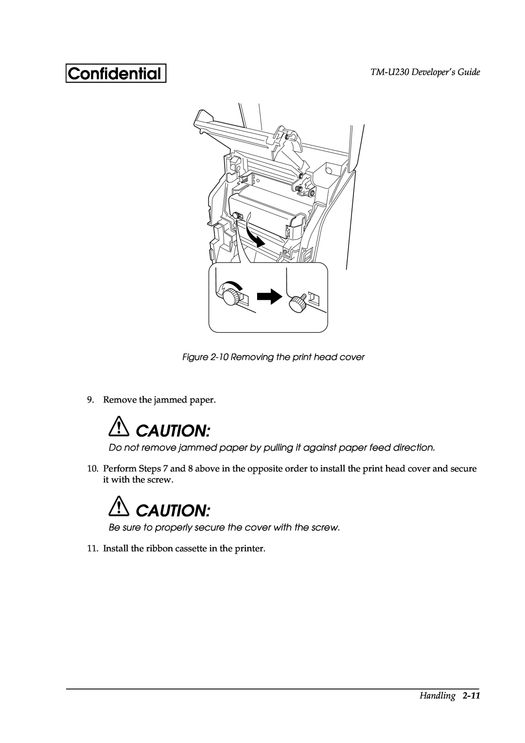 Epson manual Be sure to properly secure the cover with the screw, Confidential, TM-U230 Developer’s Guide, Handling 