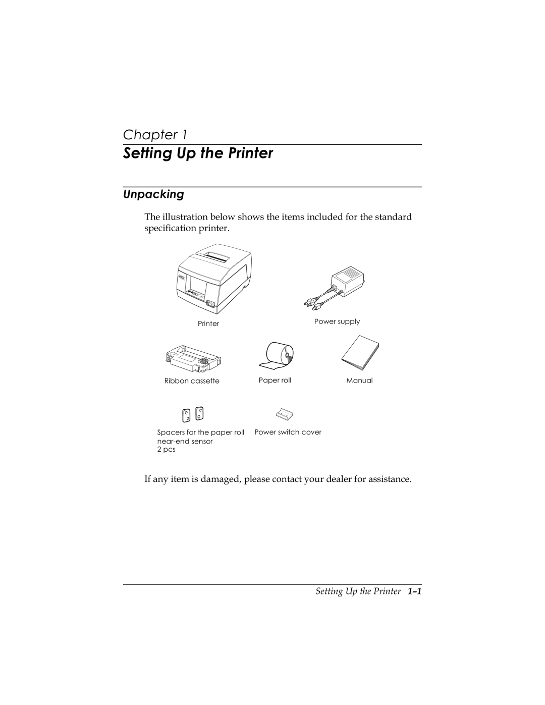 Epson U325PD, U325D 6HWWLQJ8SWKH3ULQWHU, 8QSDFNLQJ, 5LEERQFDVVHWWH 3DSHUUROO, 6SDFHUVIRUWKHSDSHUUROO 3RZHUVZLWFKFRYHU 