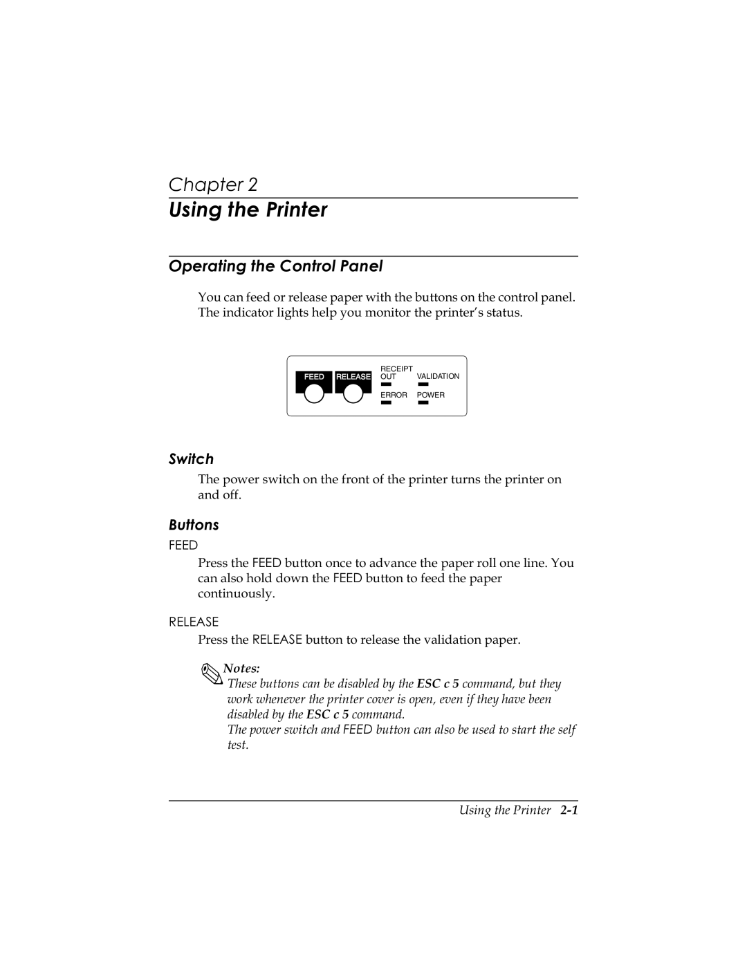 Epson U325PD, U325D user manual 8VLQJWKH3ULQWHU, 2SHUDWLQJWKH&RQWURO3DQHO, 6ZLWFK, Xwwrqv, Frqwlqxrxvo 