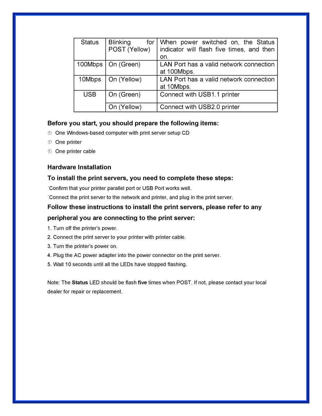 Epson (USB 2.0) user manual Before you start, you should prepare the following items 