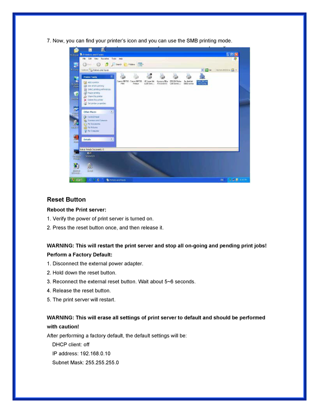 Epson (USB 2.0) user manual Reset Button, Reboot the Print server 