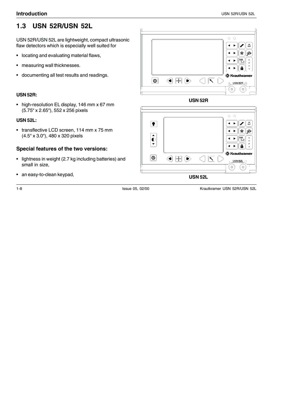 Epson manual USN 52R/USN 52L, Special features of the two versions, USN 52R USN 52L 