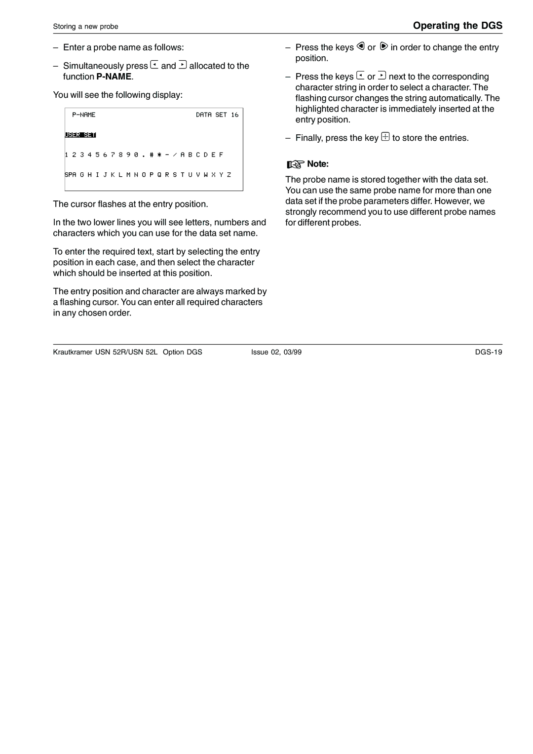 Epson USN 52L, USN 52R manual Operating the DGS 