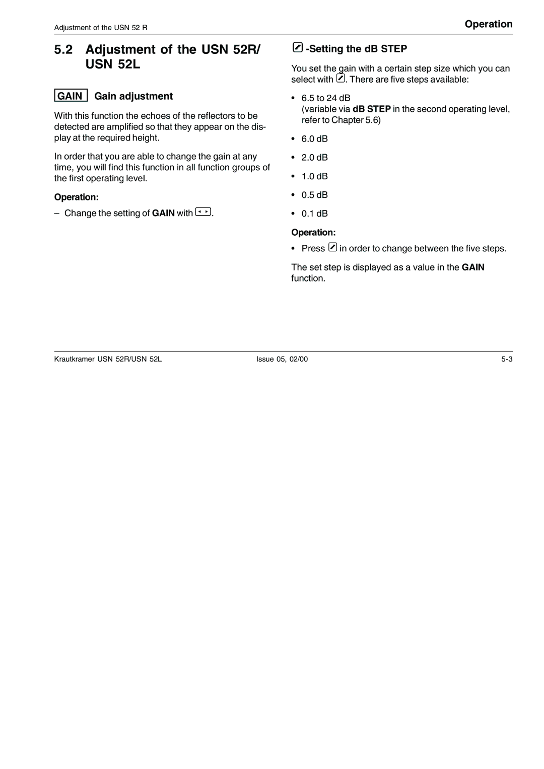 Epson manual Adjustment of the USN 52R/ USN 52L, Gain Gain adjustment, Setting the dB Step 