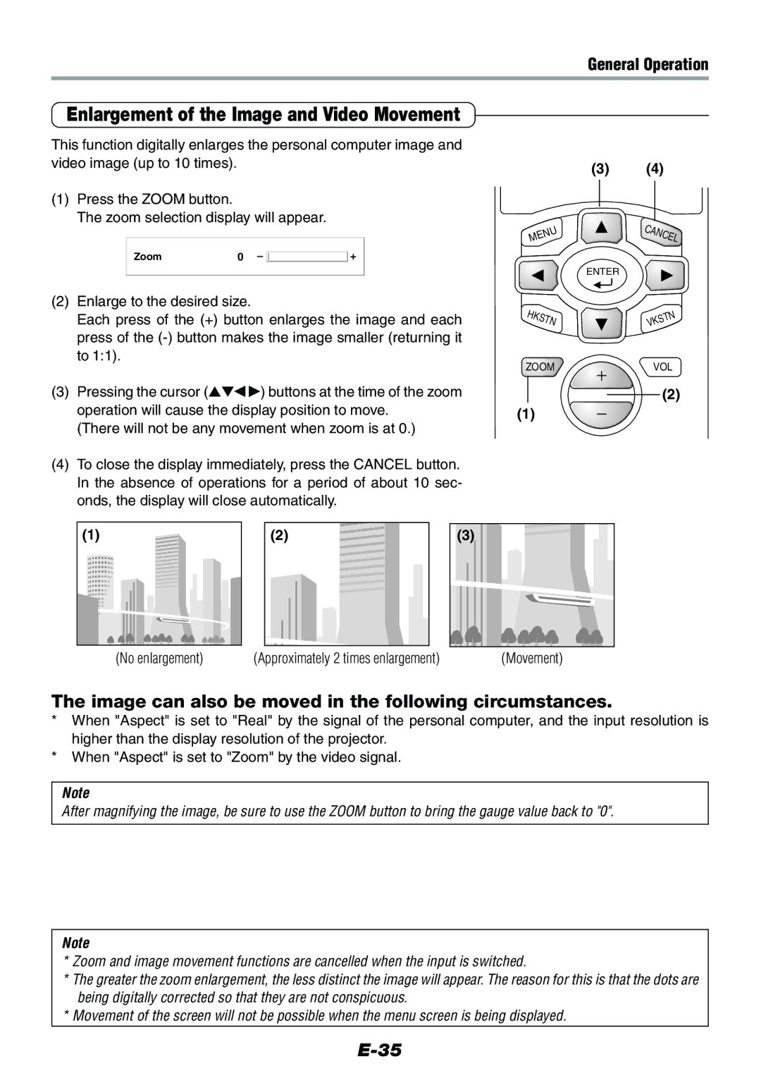 Epson V-1100 Enlargement of the Image and Video Movement, Image can also be moved in the following circumstances 