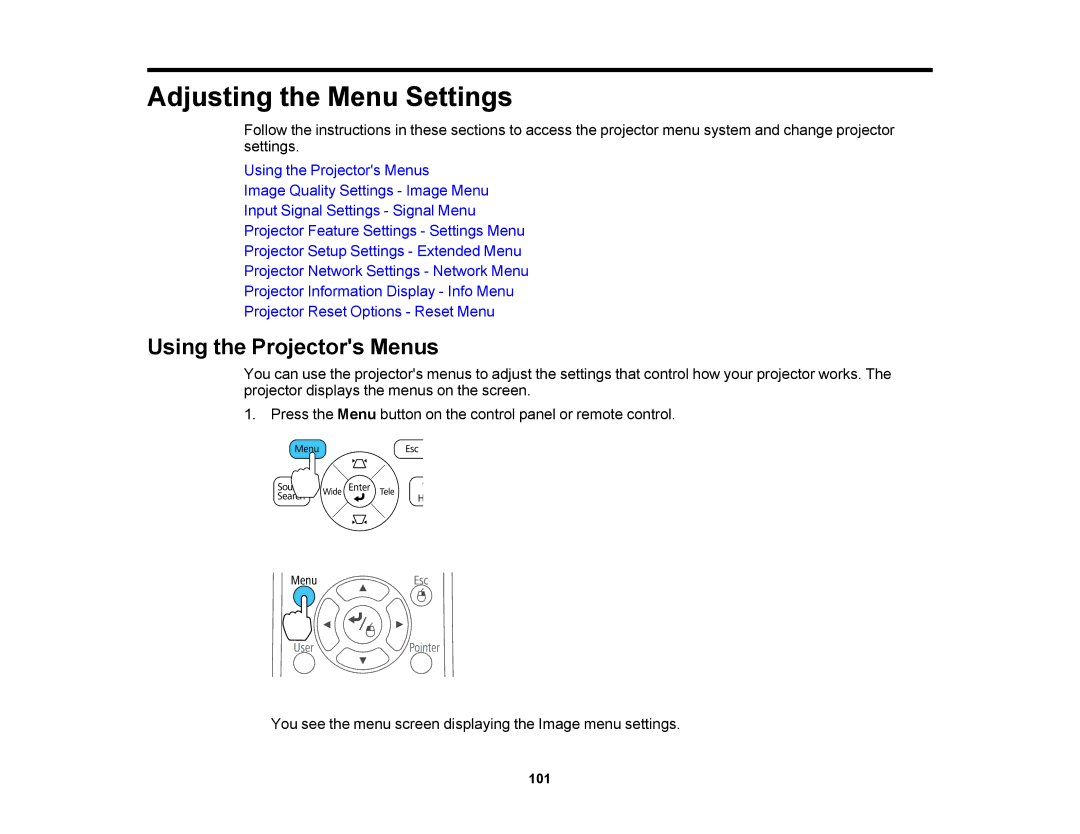 Epson V11H469020 manual Adjusting the Menu Settings, Using the Projectors Menus 