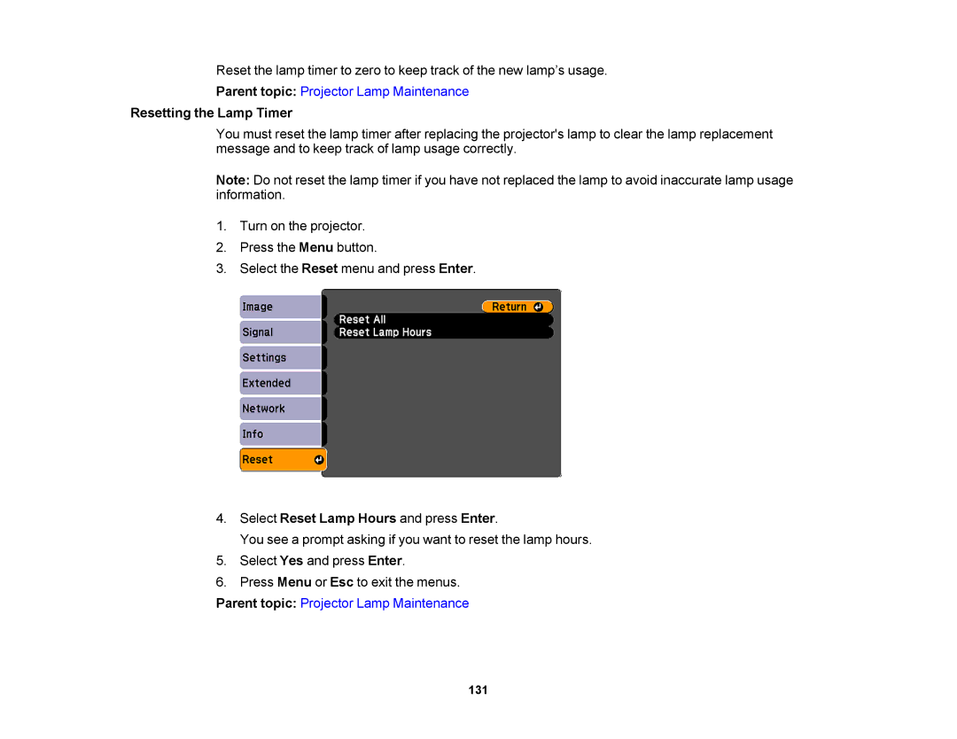 Epson V11H469020 manual Resetting the Lamp Timer, Select Reset Lamp Hours and press Enter 