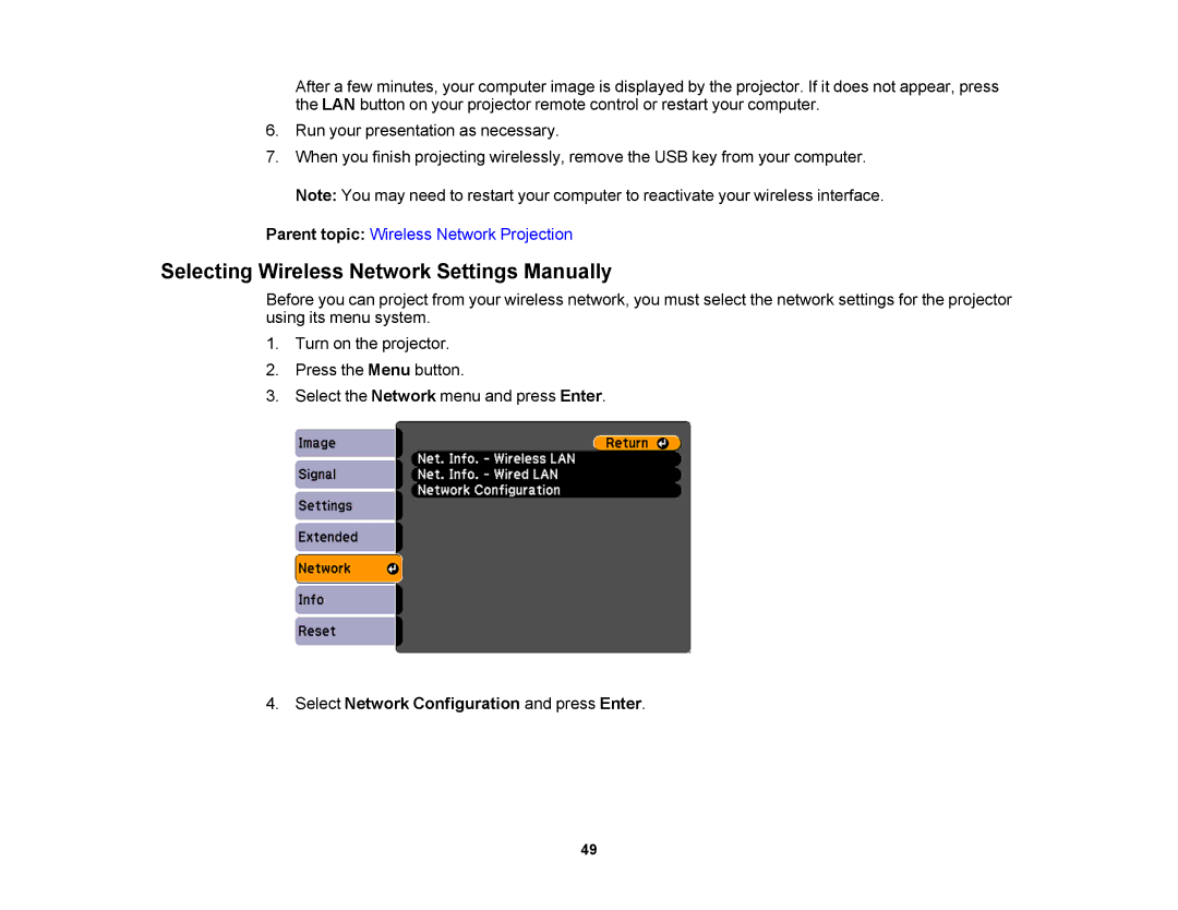 Epson V11H469020 manual Selecting Wireless Network Settings Manually, Select Network Configuration and press Enter 