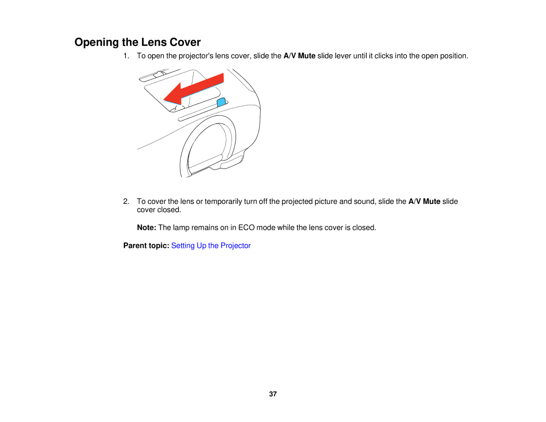 Epson V11H561020 manual Opening the Lens Cover 