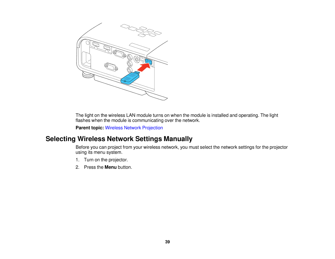 Epson V11H561020 manual Selecting Wireless Network Settings Manually 