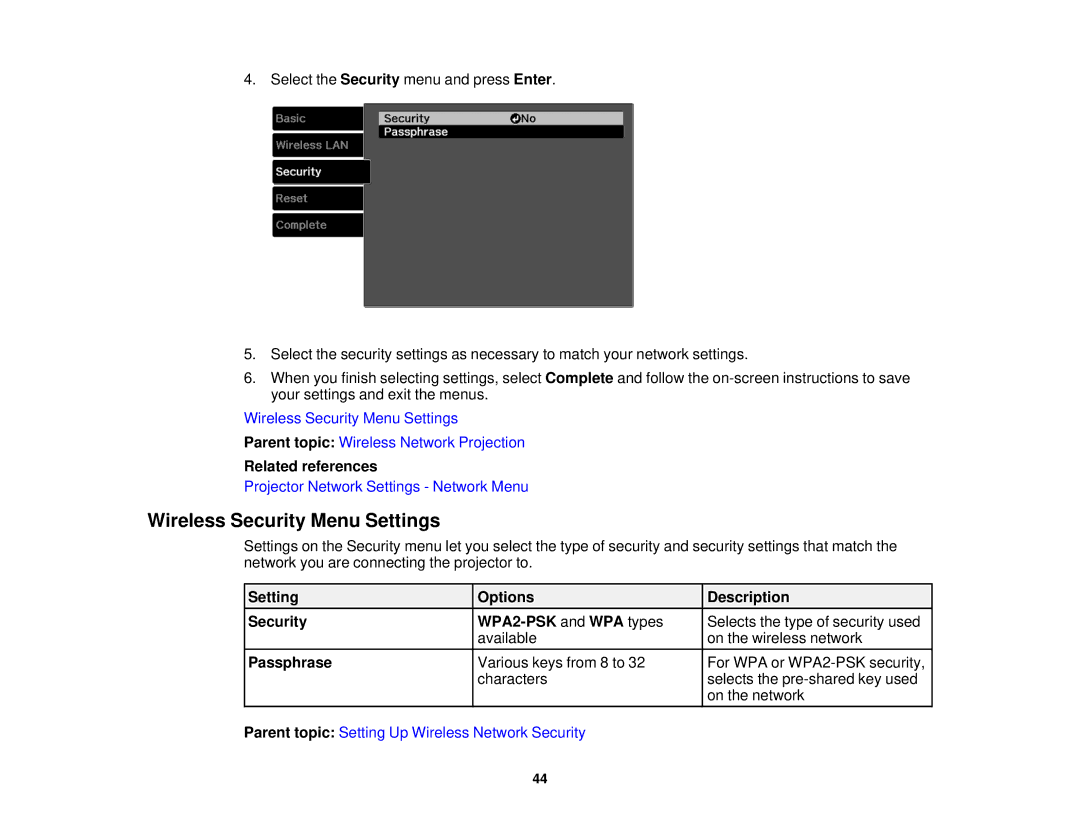 Epson V11H561020 Wireless Security Menu Settings, Setting Options Description Security WPA2-PSK and WPA types, Passphrase 