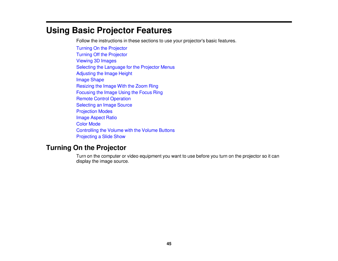 Epson V11H561020 manual Using Basic Projector Features, Turning On the Projector 