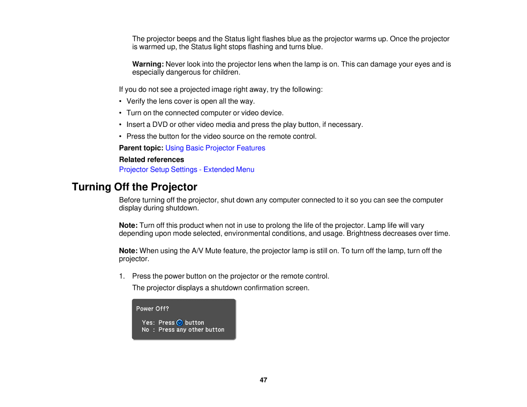 Epson V11H561020 manual Turning Off the Projector, Related references 