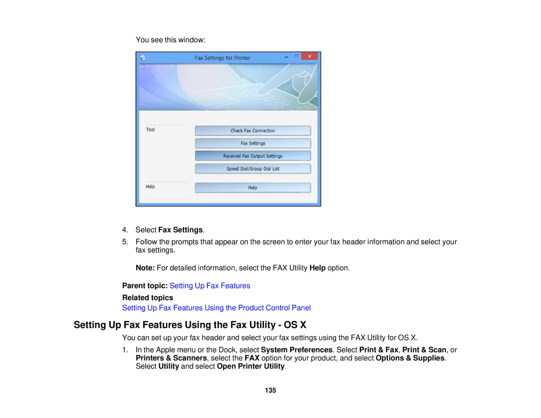 Epson WF-2630 manual Setting Up Fax Features Using the Fax Utility OS, Select Fax Settings 