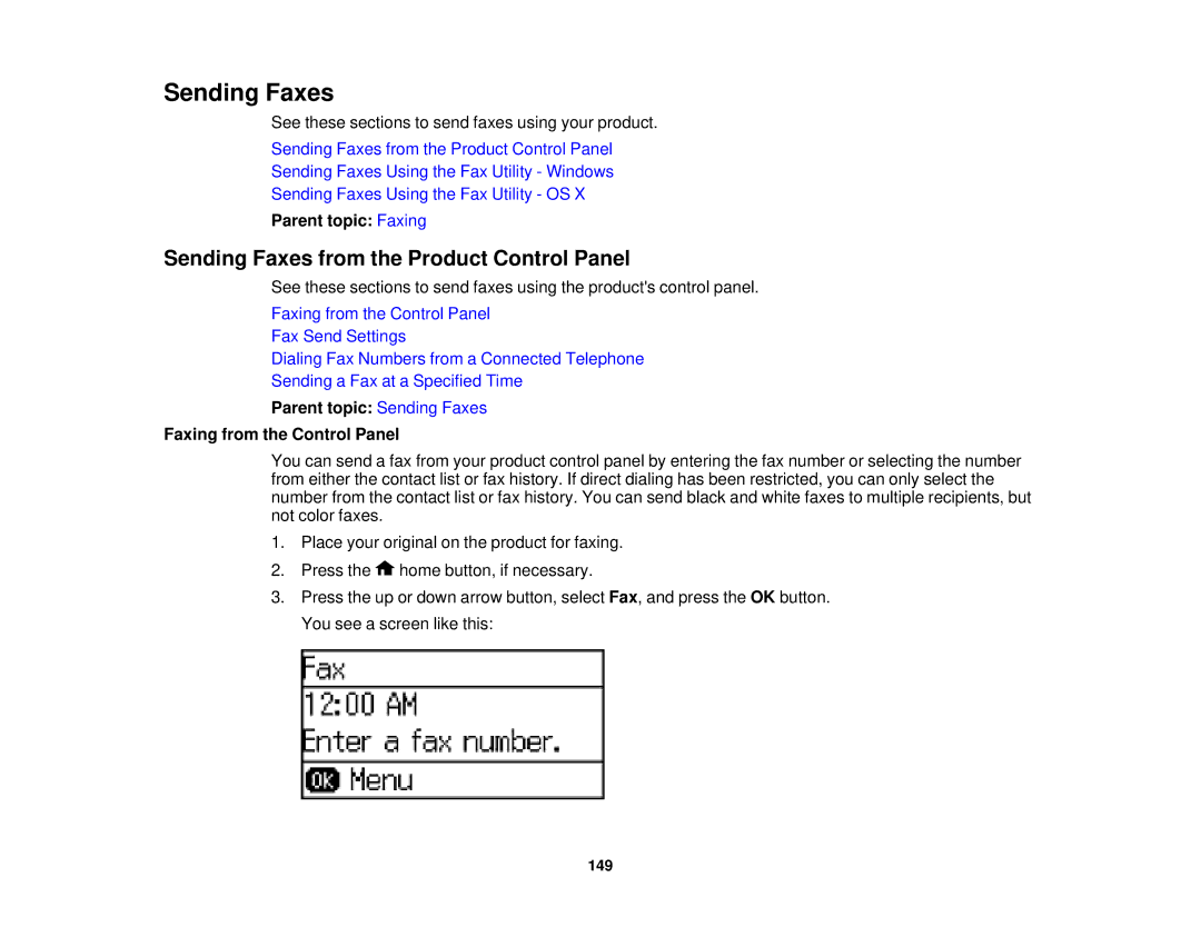 Epson WF-2630 Sending Faxes from the Product Control Panel, Parent topic Sending Faxes Faxing from the Control Panel 