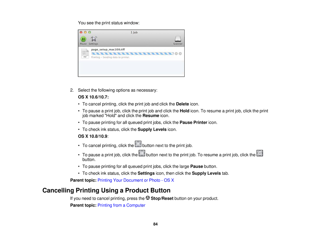 Epson WF-2630 manual Cancelling Printing Using a Product Button, OS X 10.6/10.7, OS X 10.8/10.9 