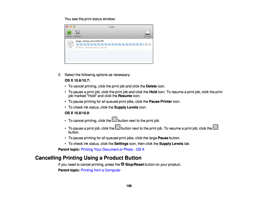 Epson WF-2650 manual Cancelling Printing Using a Product Button, OS X 10.6/10.7, OS X 10.8/10.9 