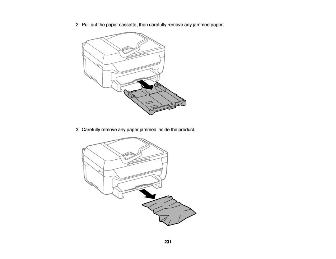 Epson WF-2650 manual Pull out the paper cassette, then carefully remove any jammed paper 