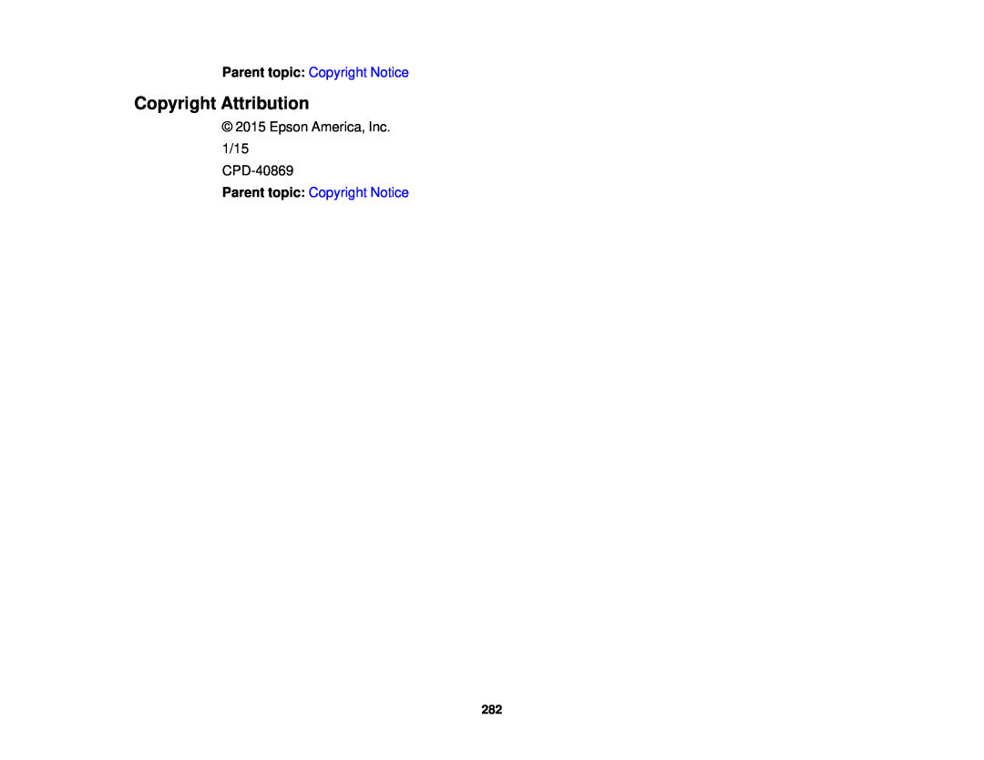 Epson WF-2650 manual Copyright Attribution, Parent topic: Copyright Notice, Epson America, Inc. 1/15 CPD-40869 