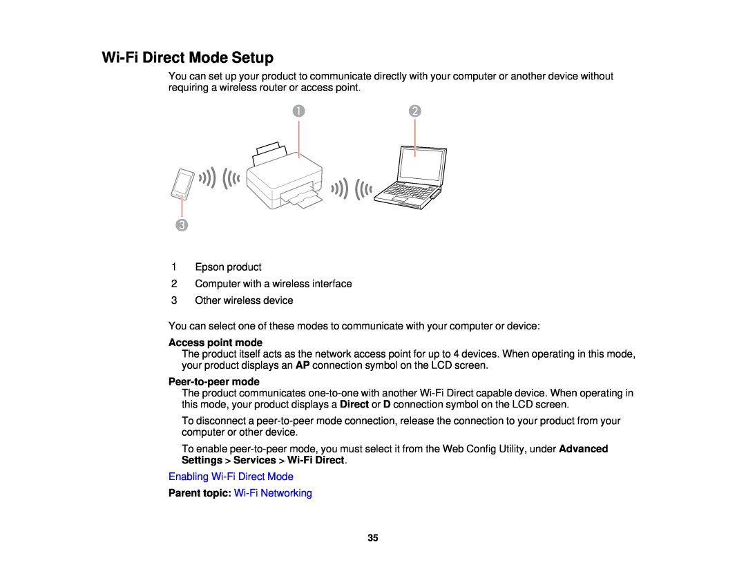 Epson WF-2650 manual Wi-FiDirect Mode Setup, Access point mode, Peer-to-peermode, Enabling Wi-FiDirect Mode 