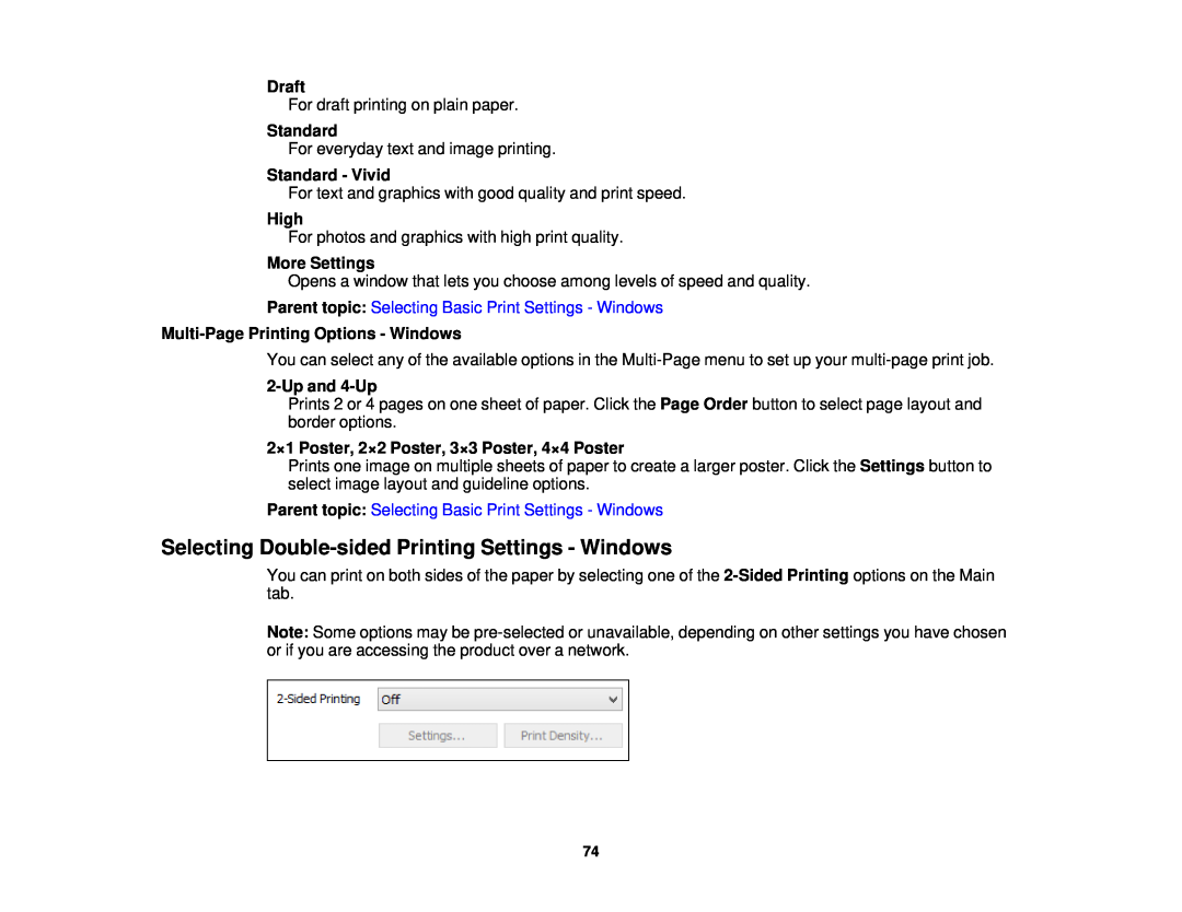Epson WF-2650 Selecting Double-sidedPrinting Settings - Windows, Draft, Standard - Vivid, High, More Settings, Upand 4-Up 