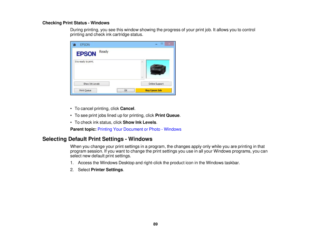 Epson WF-2650 manual Selecting Default Print Settings Windows, Checking Print Status Windows 