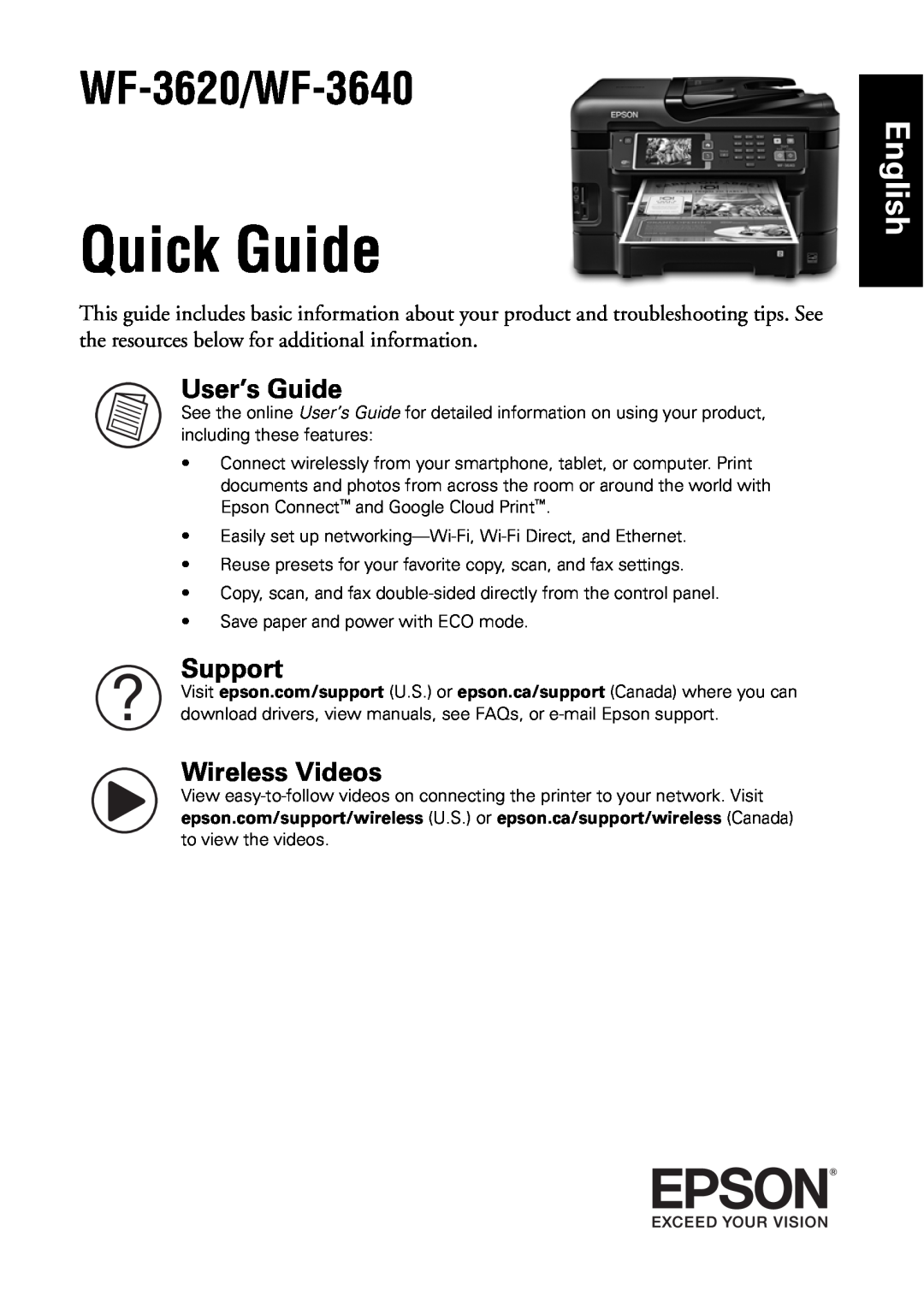 Epson manual Quick Guide, WF-3620/WF-3640, English, User’s Guide, Support, Wireless Videos 