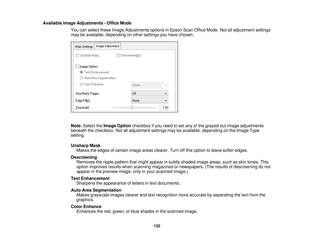 Epson WF2660 Available Image Adjustments Office Mode, Unsharp Mask, Descreening, Text Enhancement, Auto Area Segmentation 