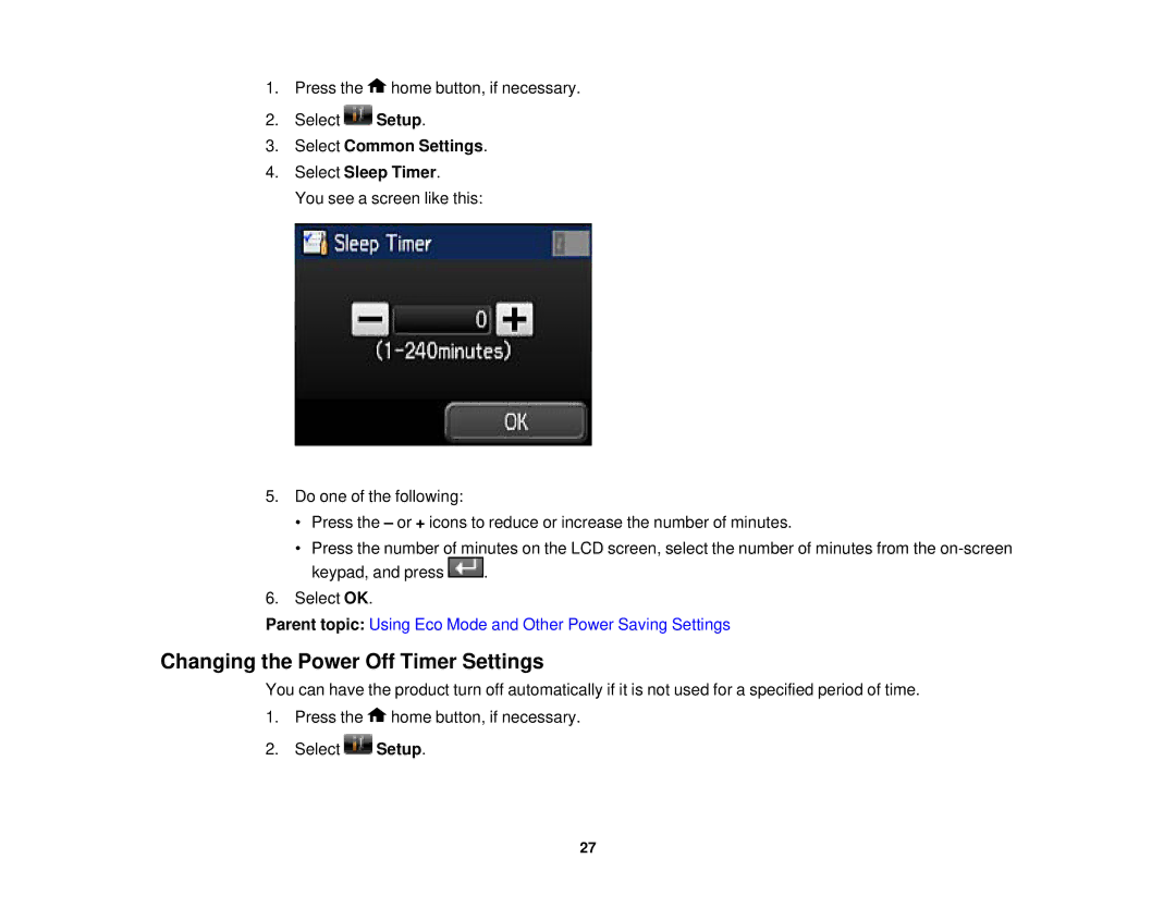 Epson WF2660 manual Changing the Power Off Timer Settings, Select Common Settings Select Sleep Timer 