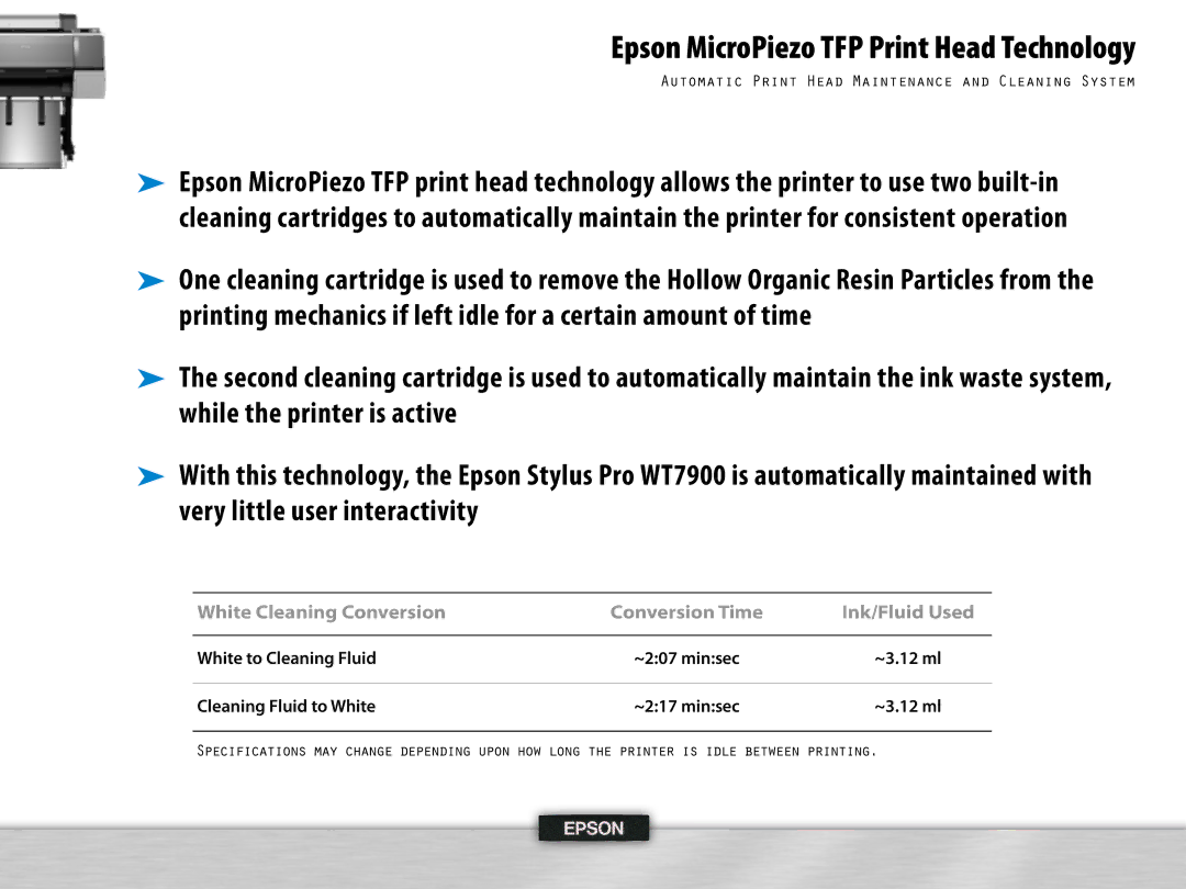 Epson WT7900 manual White Cleaning Conversion Conversion Time Ink/Fluid Used 