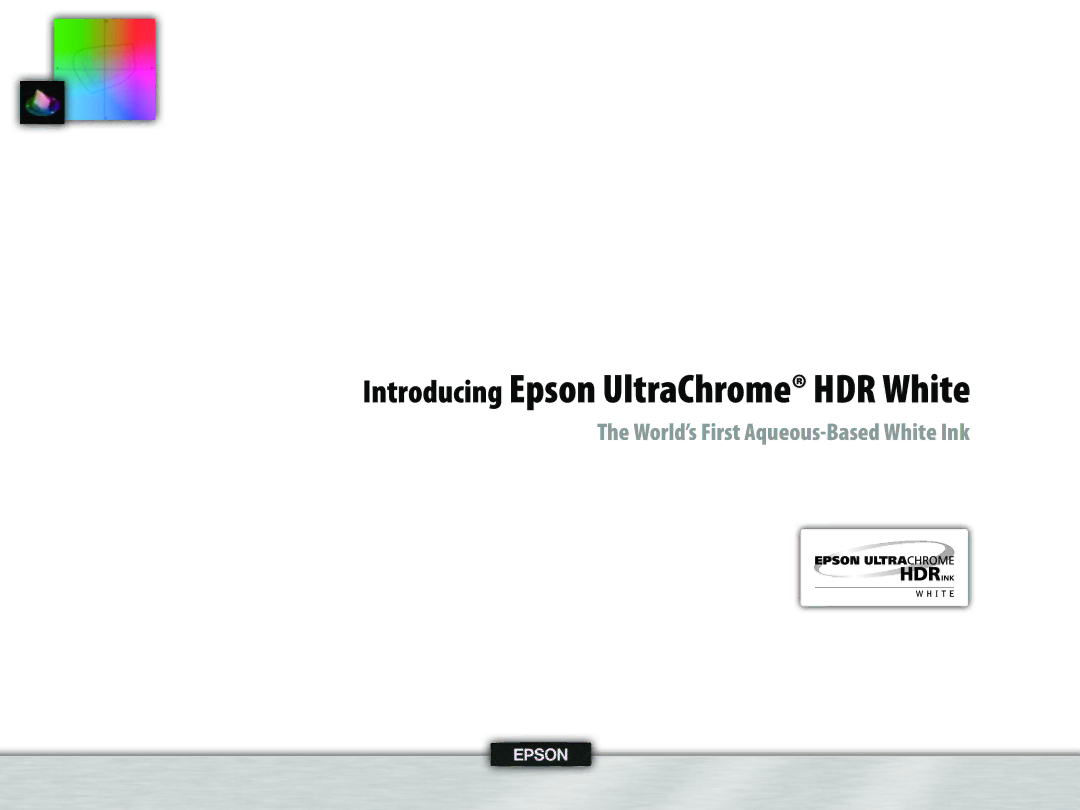 Epson WT7900 manual Introducing Epson UltraChrome HDR White 