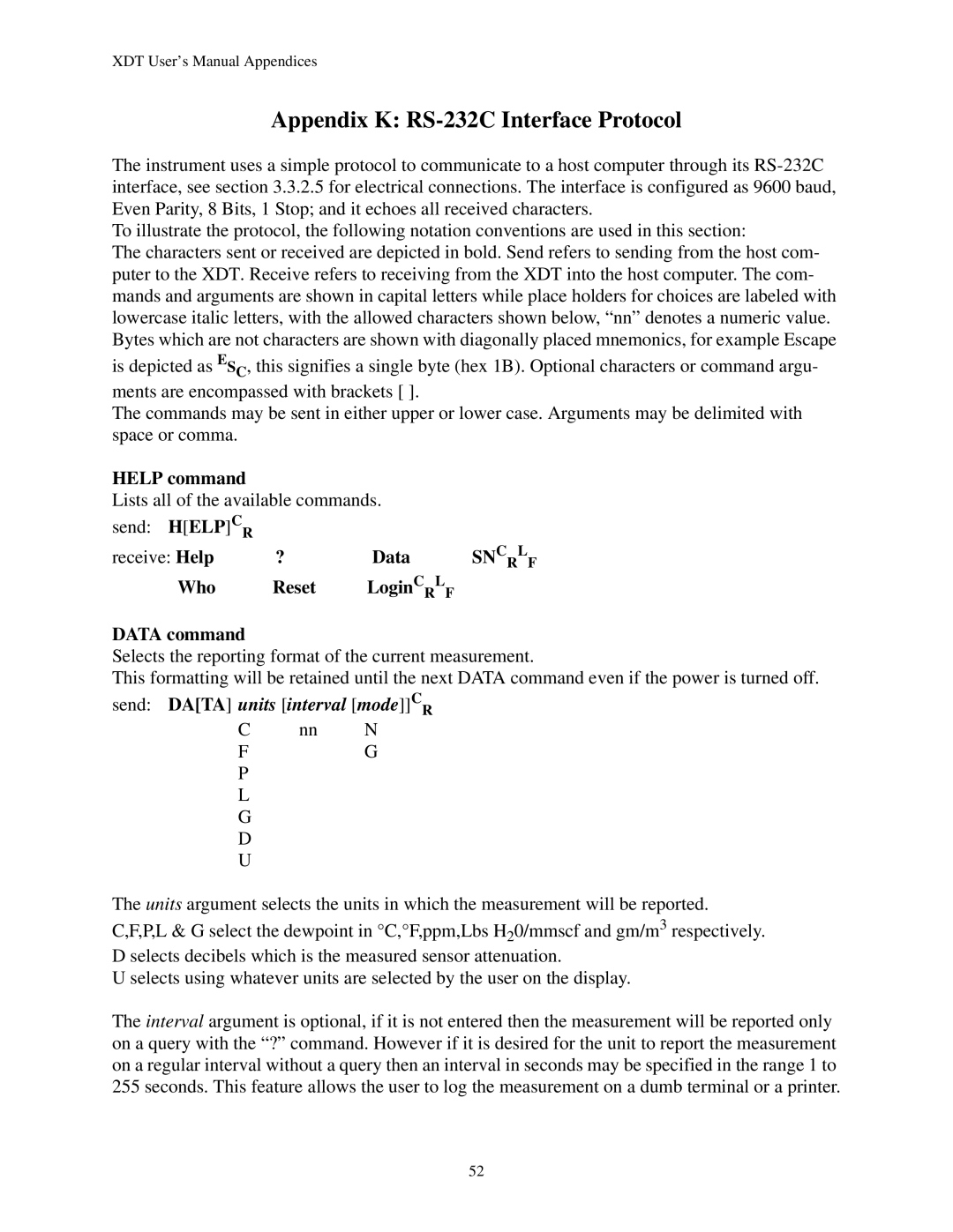 Epson XDT manual Appendix K RS-232C Interface Protocol, Help command, Receive Help Data Who Reset Login Data command 