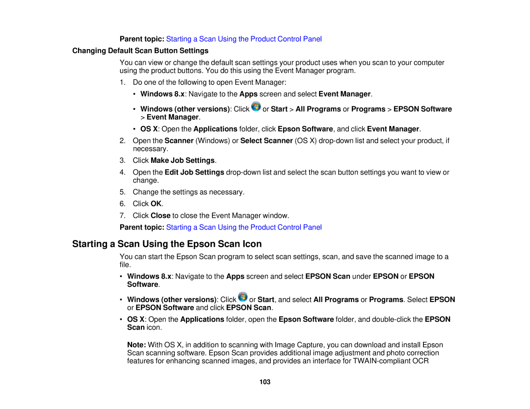 Epson XP-520 Starting a Scan Using the Epson Scan Icon, Changing Default Scan Button Settings, Click Make Job Settings 