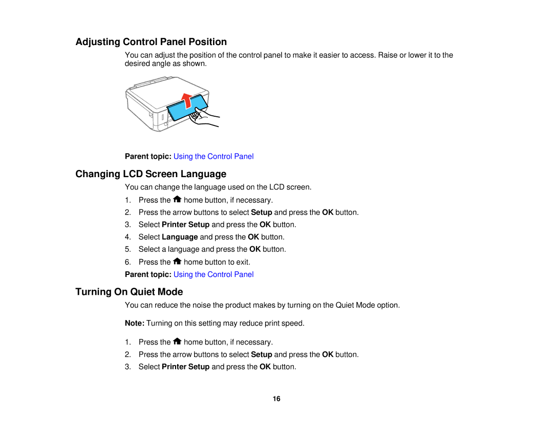 Epson XP-520 manual Adjusting Control Panel Position, Changing LCD Screen Language, Turning On Quiet Mode 