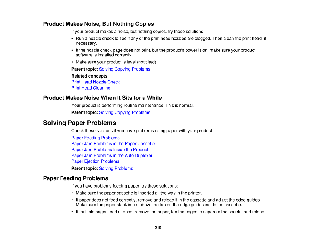 Epson XP-520 Solving Paper Problems, Product Makes Noise, But Nothing Copies, Product Makes Noise When It Sits for a While 