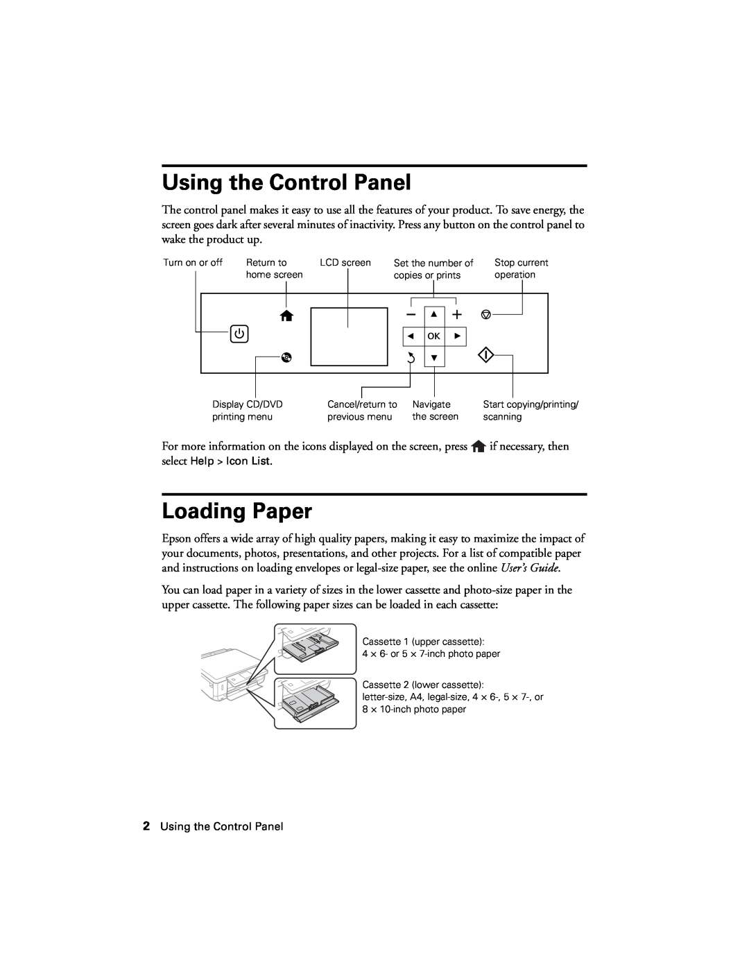 Epson XP-620 manual Using the Control Panel, Loading Paper 