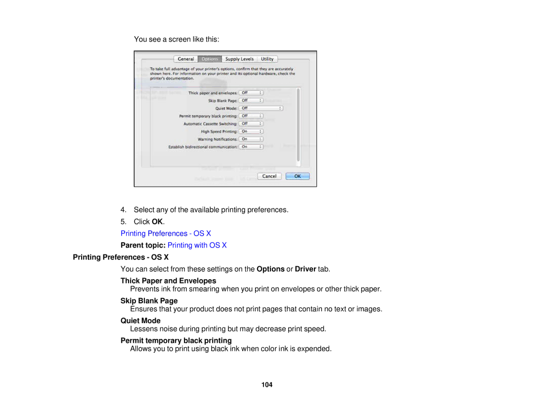 Epson XP-620 manual Printing Preferences OS, Quiet Mode, Permit temporary black printing 