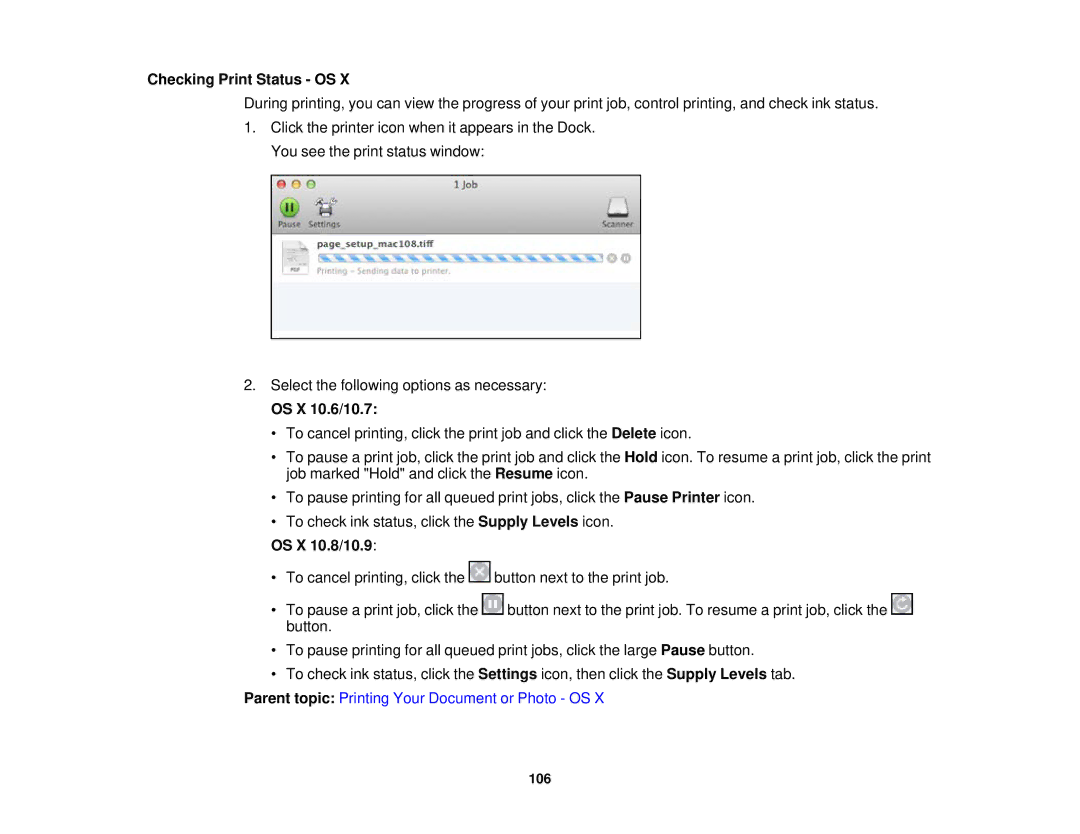 Epson XP-620 manual Checking Print Status OS, OS X 10.6/10.7, OS X 10.8/10.9 