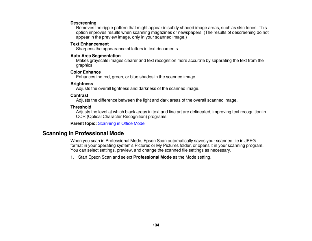 Epson XP-620 manual Scanning in Professional Mode, Color Enhance 