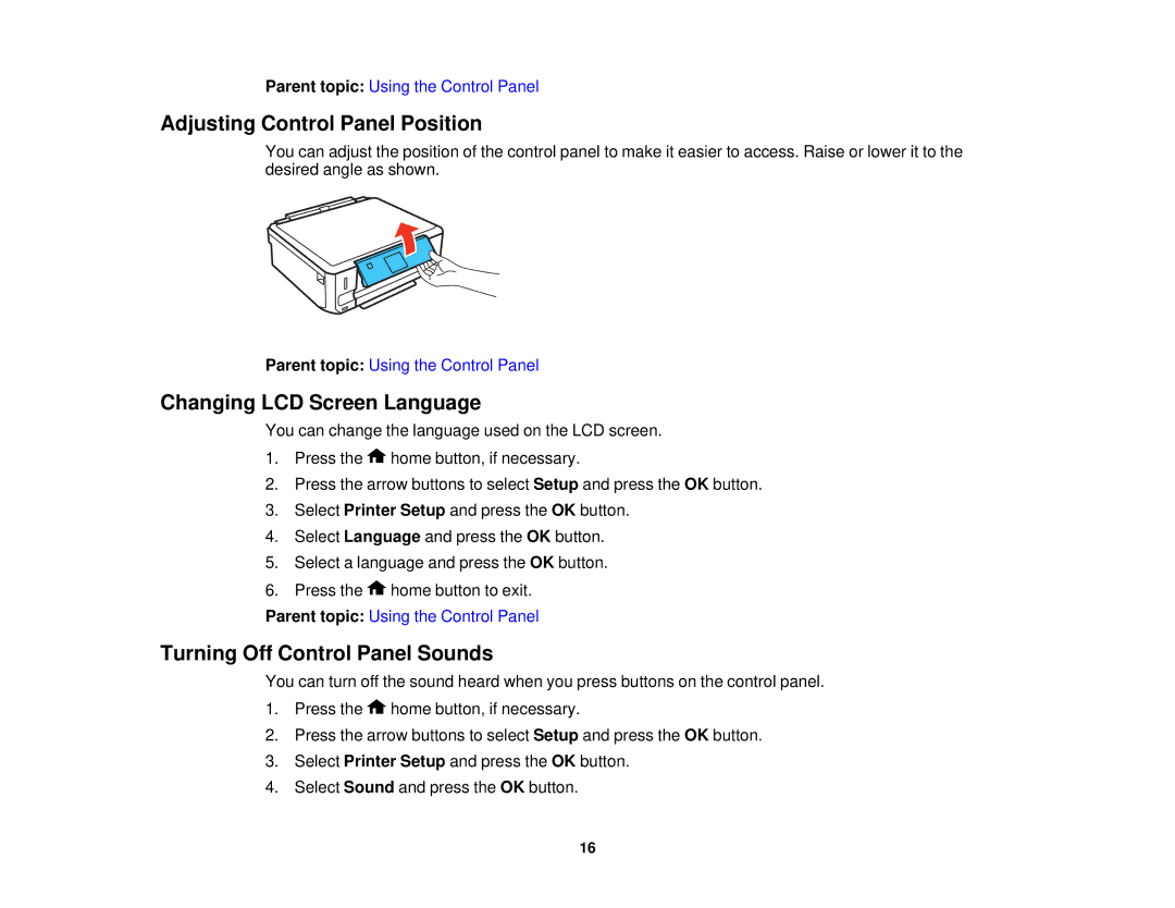 Epson XP-620 manual Adjusting Control Panel Position, Changing LCD Screen Language, Turning Off Control Panel Sounds 