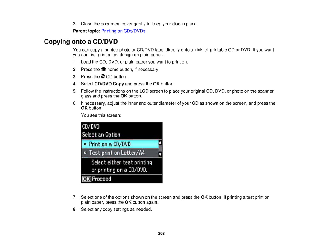 Epson XP-620 manual Copying onto a CD/DVD 