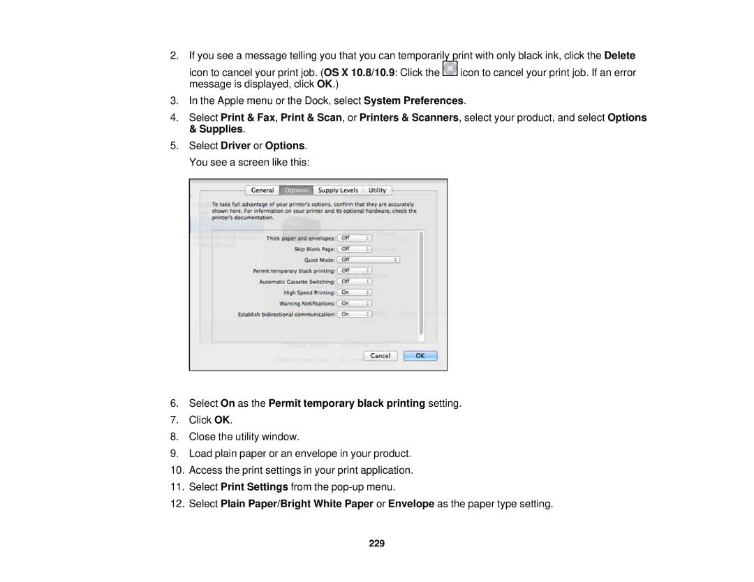 Epson XP-620 manual Select On as the Permit temporary black printing setting 