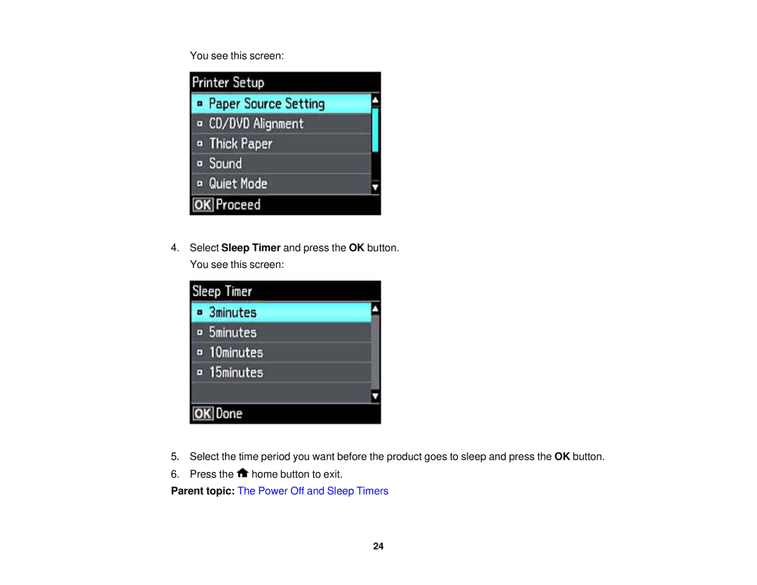 Epson XP-620 manual Parent topic The Power Off and Sleep Timers 