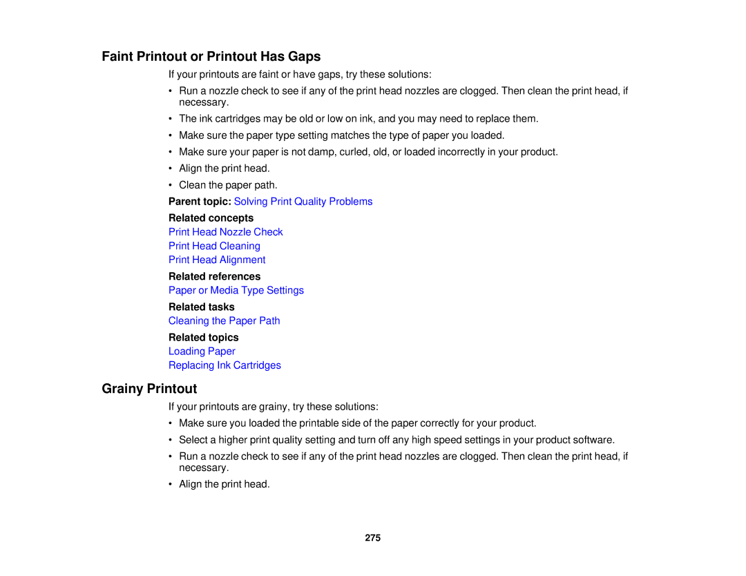 Epson XP-620 manual Faint Printout or Printout Has Gaps, Grainy Printout 