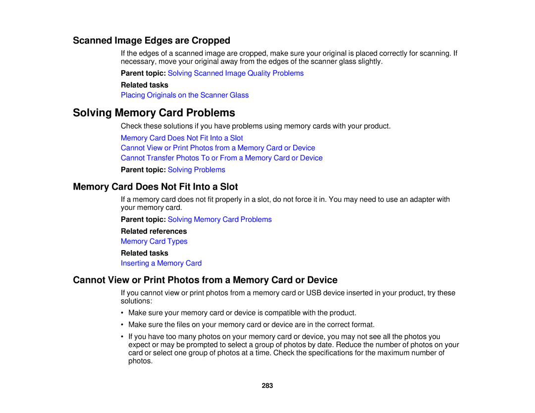 Epson XP-620 manual Solving Memory Card Problems, Scanned Image Edges are Cropped, Memory Card Does Not Fit Into a Slot 
